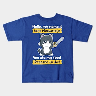 Inigo Meowntoya Kids T-Shirt